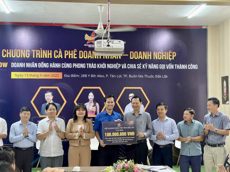 CHƯƠNG TRÌNH CÀ PHÊ DOANH NHÂN – DOANH NGHIỆP SÁNG THỨ BA, NGÀY 13/09/2022 VỚI SỰ KIỆN TRAO TẶNG 100.000.000Đ CHO CUỘC THI KHỞI NGHIỆP & ĐỔI MỚI SÁNG TẠO NĂM 2022 CỦA TỈNH ĐẮK LẮK