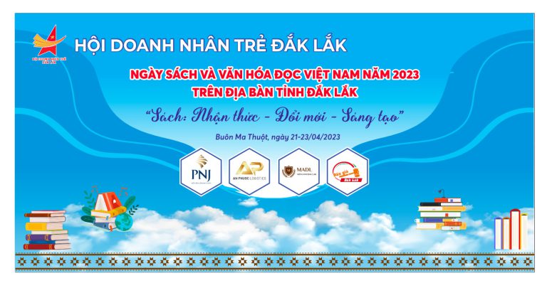 HỘI DOANH NHÂN TRẺ TỈNH ĐẮK LẮK ĐỒNG HÀNH VÀ TÀI TRỢ CHO SỰ KIỆN “NGÀY SÁCH VÀ VĂN HÓA ĐỌC VIỆT NAM NĂM 2023” TẠI ĐAK LAK