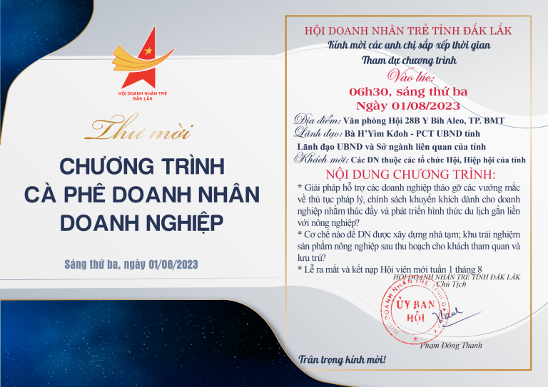 Trân trọng kính gửi: Qúy anh chị Hội viên thư mời tham dự Chương trình cà phê Doanh nhân, ngày 01/08/2023