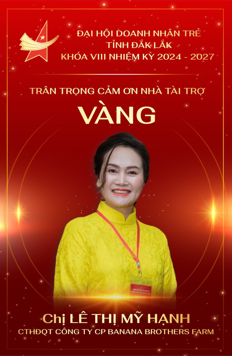 Banana Brothers Farm – Nhà tài trợ Vàng đồng hành cùng Đại hội Doanh nhân trẻ tỉnh Đắk Lắk