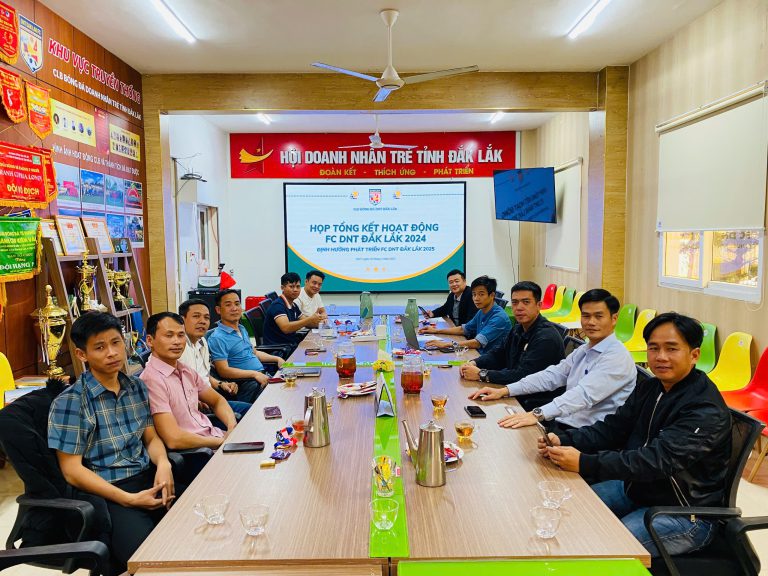 HỌP TỔNG KẾT HOẠT ĐỘNG FC DNT ĐẮK LẮK 2024 – ĐỊNH HƯỚNG PHÁT TRIỂN FC 2025